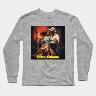 Salsa Cubano Long Sleeve T-Shirt